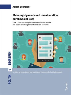 cover image of Meinungsdynamik und -manipulation durch Social Bots